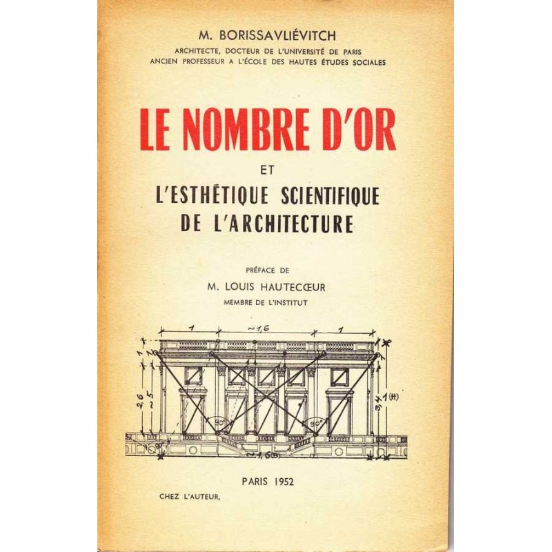 Le nombre d'or et l'esthétique scientifique de l'architecture