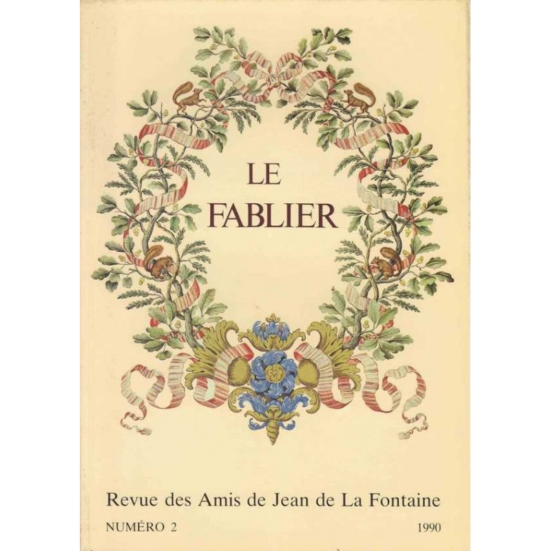 Le fablier - Revue des Amis de Jean de La Fontaine n°2