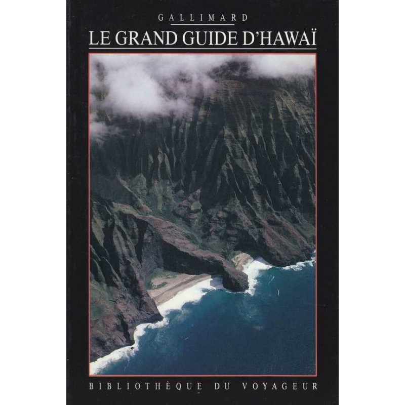 Le grand guide d'Hawai - Collectif