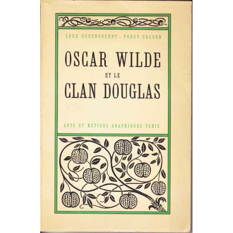 Oscar Wilde et le clan Douglas - Percy Colson