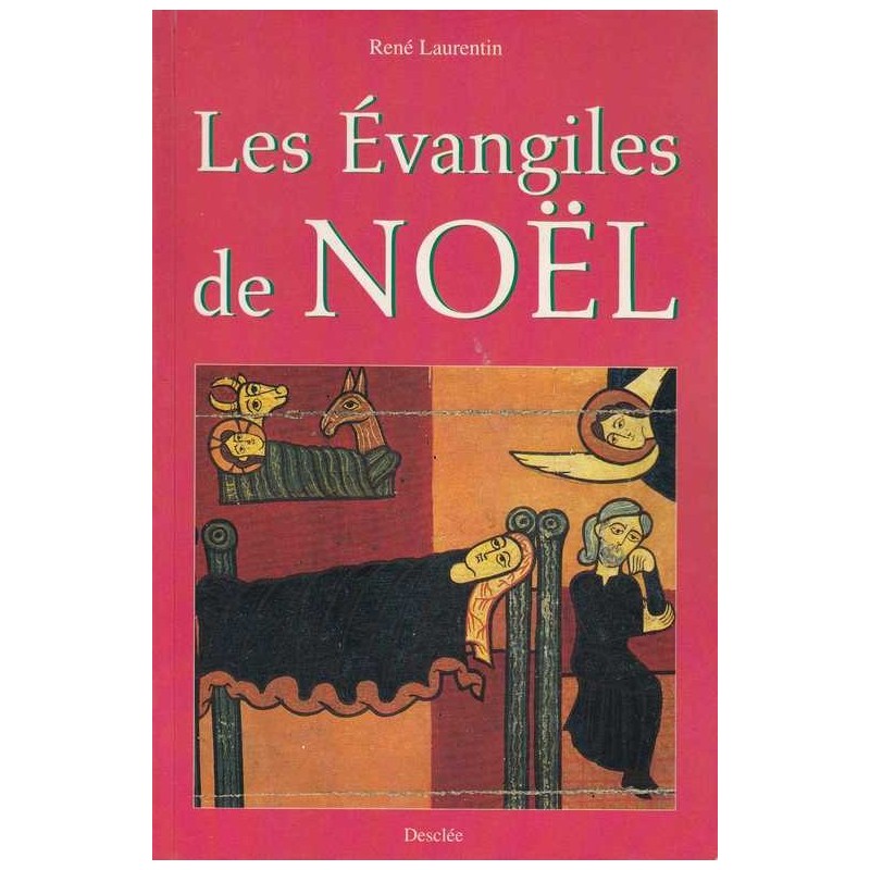 Les Evangiles de Noël - René Laurentin