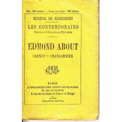 Edmond About - Carnot - Changarnier - E. de Mirecourt