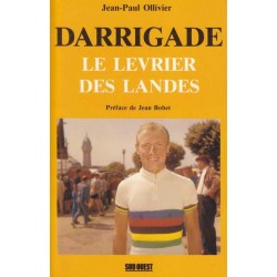 Darrigade, le lévrier des...