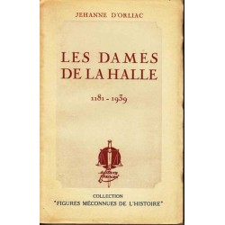 Les dames de la Halle - Jehanne d'Orliac