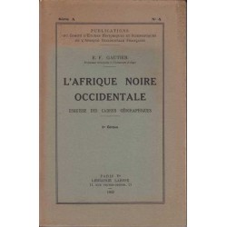 L'Afrique noire occidentale - E. F. Gautier