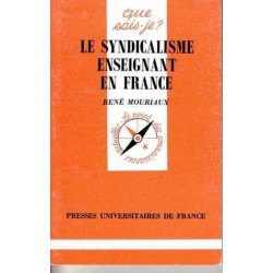 Le syndicalisme enseignant...