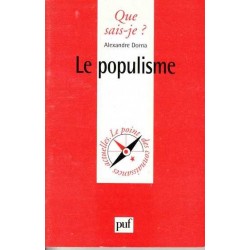 Le populisme - Alexandre Dorna