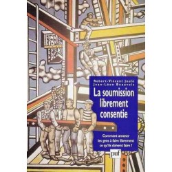 La soumission librement consentie - R-V. Joule