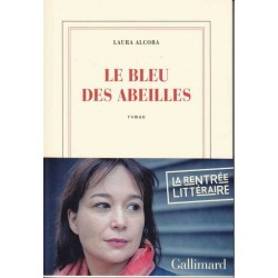 Le bleu des abeilles - Laura Alcoba