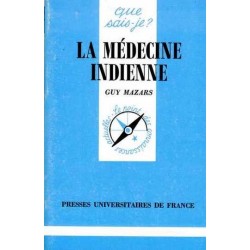 La médecine indienne - Guy...