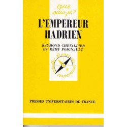 L'empereur Hadrien - R. Chevallier / Rémy Poignault